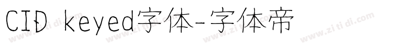 CID keyed字体字体转换